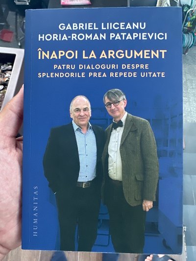 Înapoi la argument. Patru dialoguri despre splendorile prea repede uitate