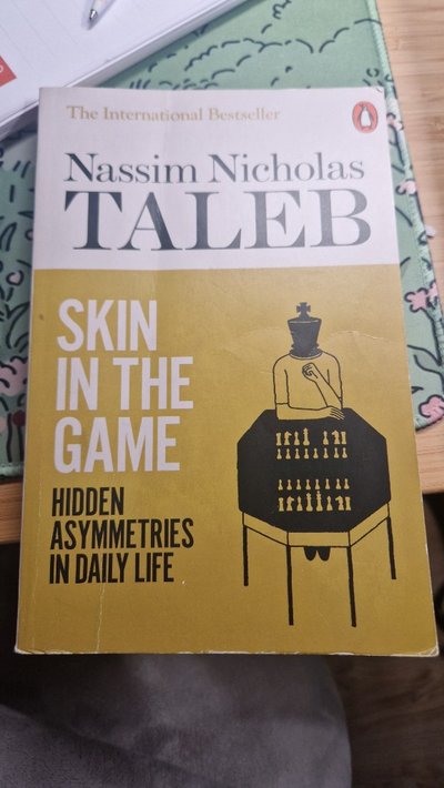 Skin in the Game: Hidden Asymmetries in Daily Life